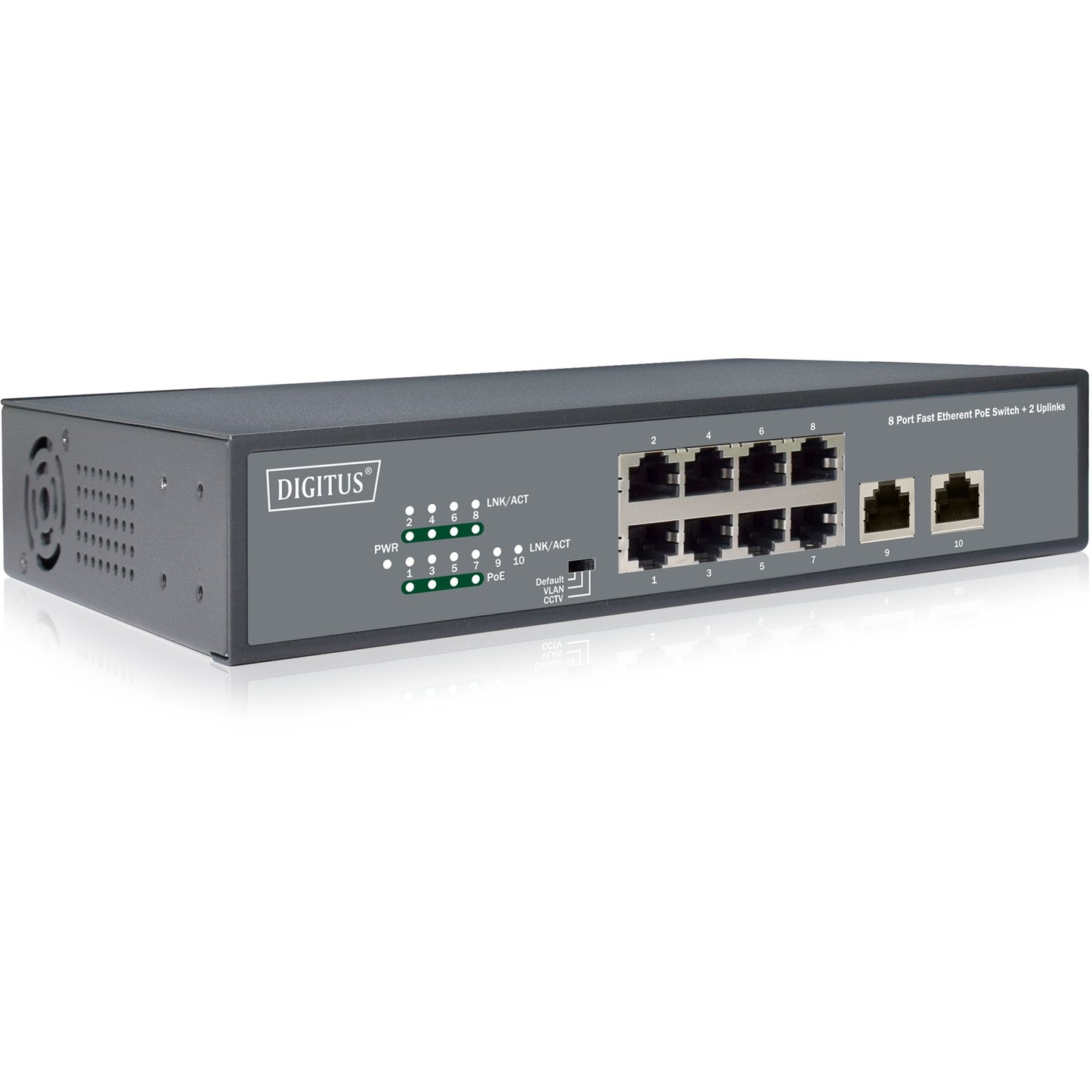 Digitus 8-portni brzi Ethernet PoE prekidač. 19 inča. Neupravljan. 2 uplinka. Neupravljan. Brzi Ethernet (10/100). Potpuni dupleks. Napajanje preko Etherneta (PoE). Montaža u rack.